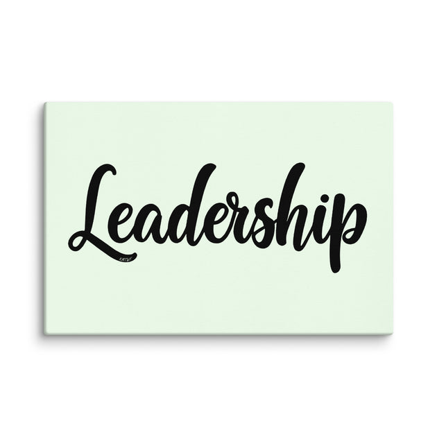Leadership In Black Cursive On Canvas Print | Art of Influence – KMTWF