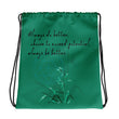Always Better Haiku With Lilies on Drawstring Bag