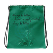 Always Better Haiku With Lilies on Drawstring Bag