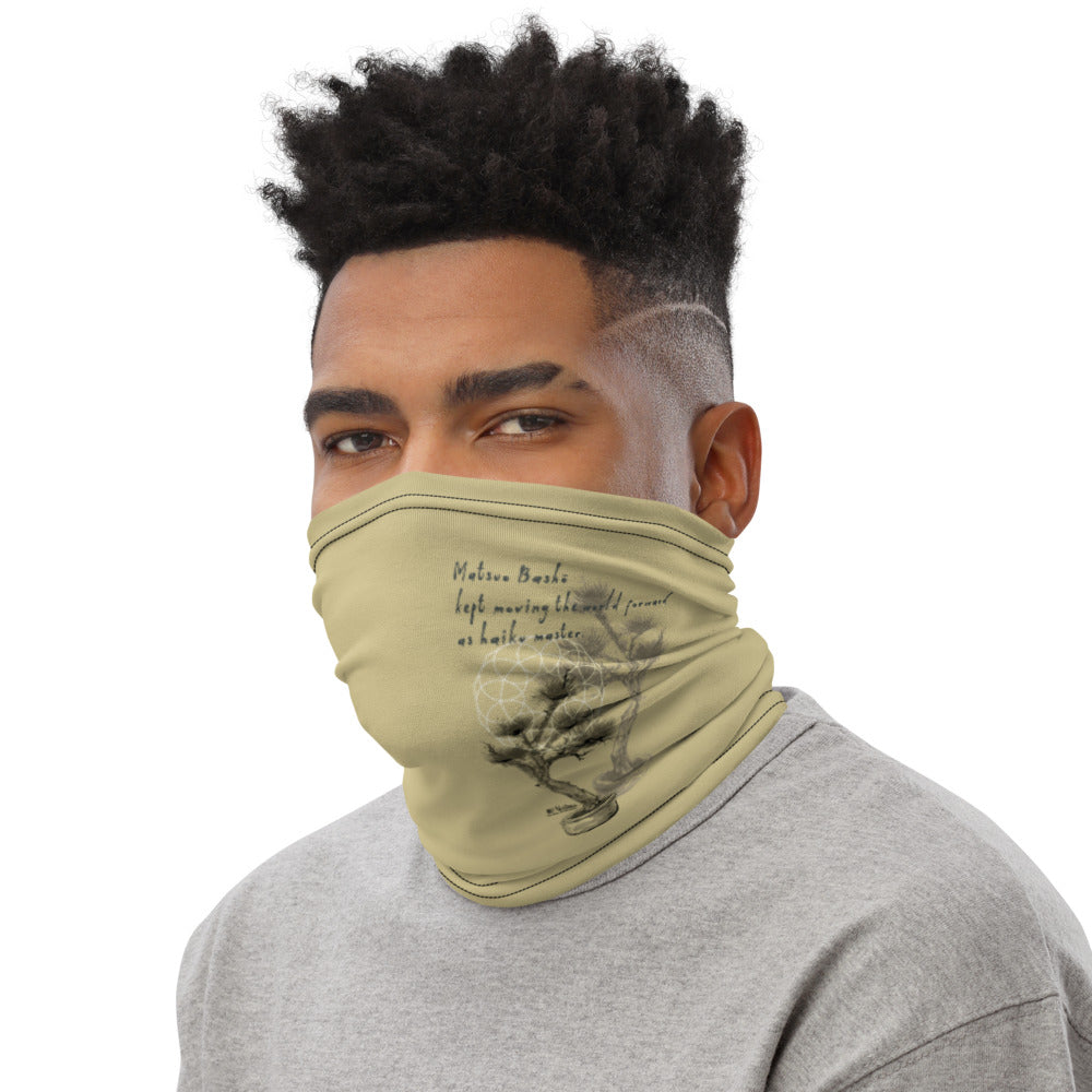 Matsuo Basho Haiku With Bonsai on Neck Gaiter