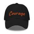 Courage In Amber Embroidery On Classic Dad Hat