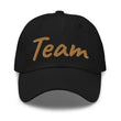 Team In Celluloid Embroidery On Classic Dad Hat