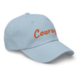 Courage In Amber Embroidery On Classic Dad Hat