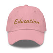 Education In Copper Embroidery On Classic Dad Hat