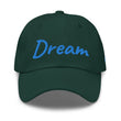 Dream In Sapphire Embroidery On Classic Dad Hat