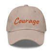 Courage In Amber Embroidery On Classic Dad Hat