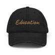 Education In Copper Embroidery On Distressed Baseball Cap
