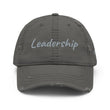 Leadership In Silver Embroidery On Distressed Baseball Cap