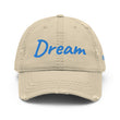 Dream In Sapphire Embroidery On Distressed Baseball Cap
