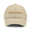 Education In Copper Embroidery On Distressed Baseball Cap