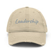 Leadership In Silver Embroidery On Distressed Baseball Cap