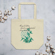 Always Better Haiku With Lilies on Eco Tote Bag
