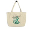 Always Better Haiku With Lilies on Large Organic Tote Bag