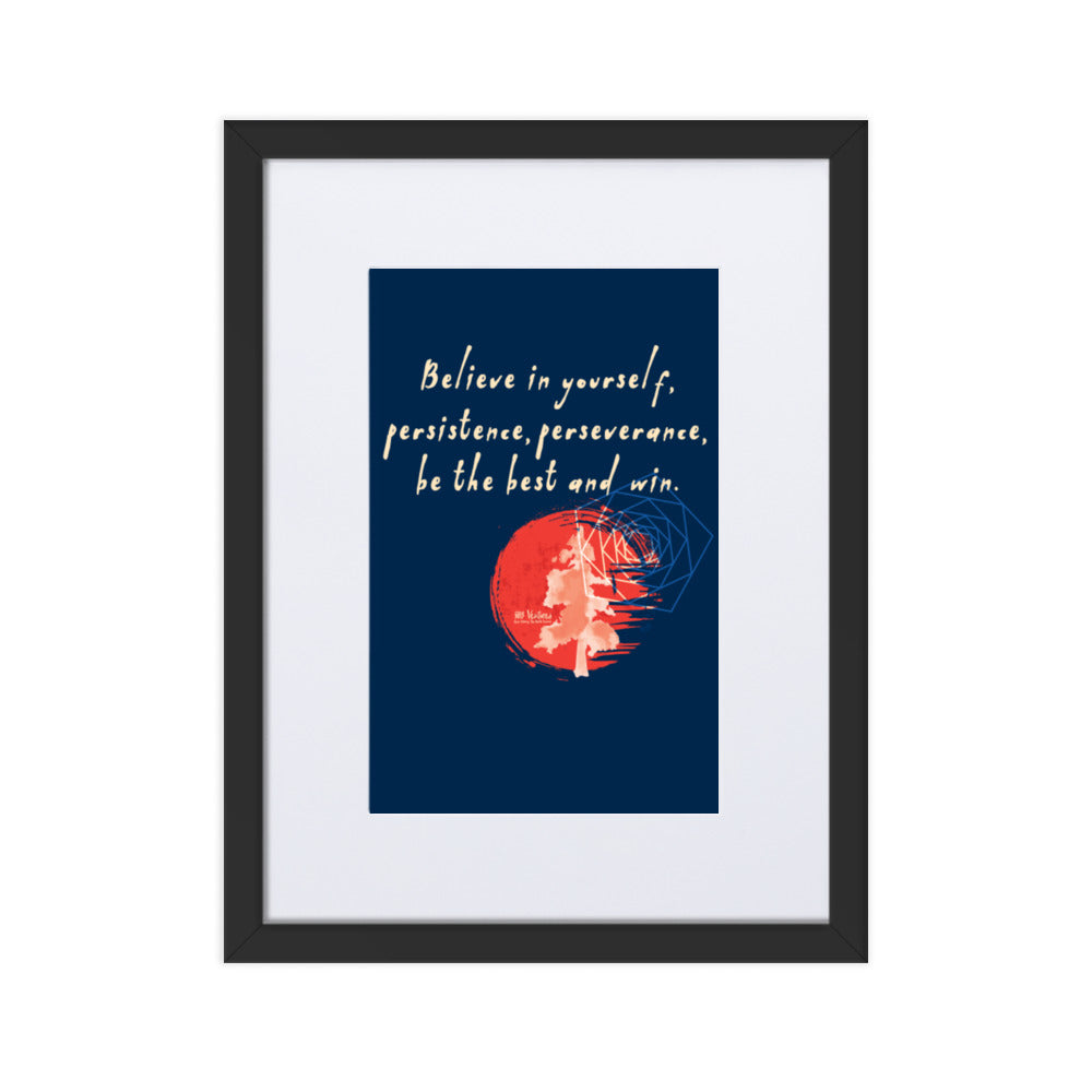 Believe To Win Haiku With Sun Tree on Matte Paper Poster With Mat - Framed