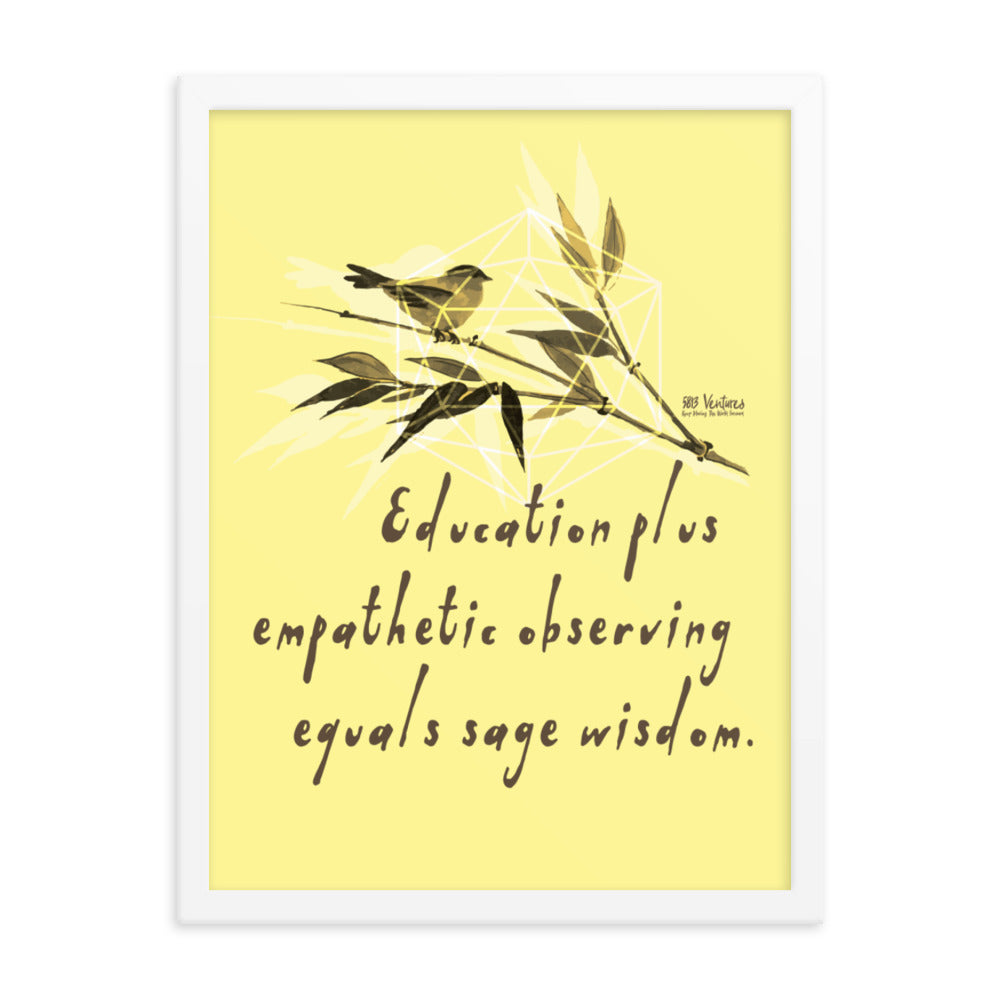 Sage Wisdom Haiku With Sparrow on Enhanced Matte Paper Poster - Framed
