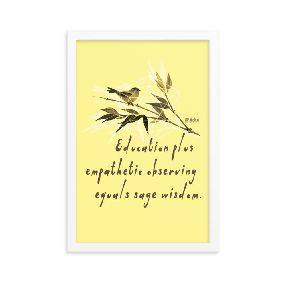 Sage Wisdom Haiku With Sparrow on Premium Luster Photo Paper Poster - Framed
