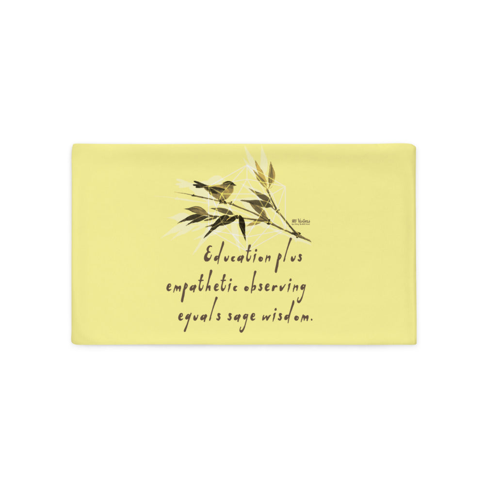 Sage Wisdom Haiku With Sparrow on Basic Pillow Case
