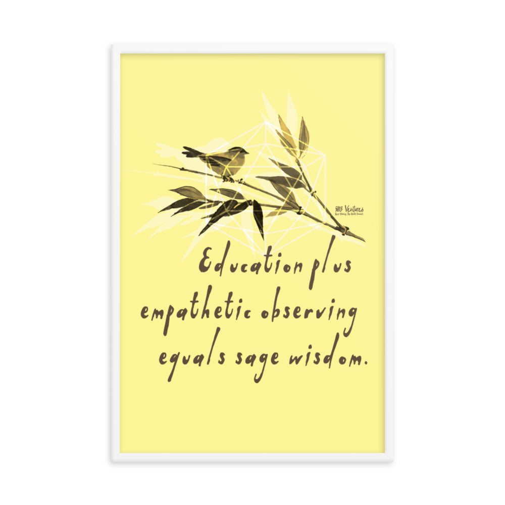 Sage Wisdom Haiku With Sparrow on Enhanced Matte Paper Poster - Framed