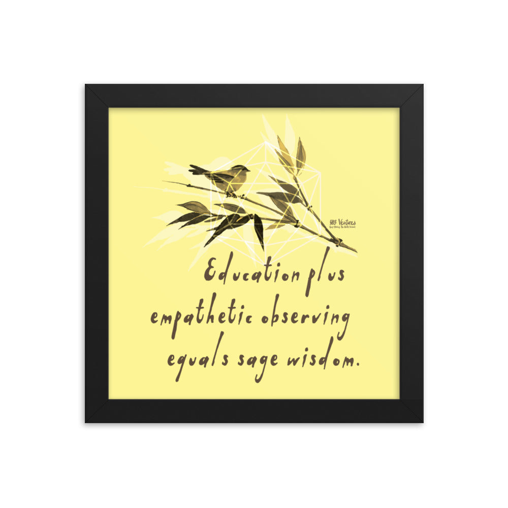 Sage Wisdom Haiku With Sparrow on Enhanced Matte Paper Poster - Framed