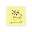 Sage Wisdom Haiku With Sparrow on Enhanced Matte Paper Poster - Framed