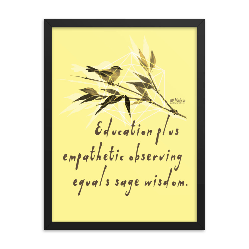 Sage Wisdom Haiku With Sparrow on Enhanced Matte Paper Poster - Framed