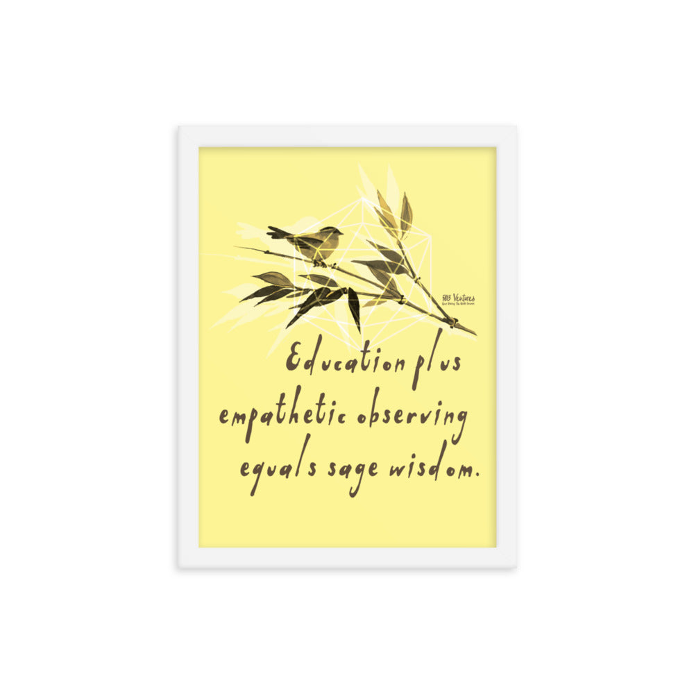 Sage Wisdom Haiku With Sparrow on Enhanced Matte Paper Poster - Framed