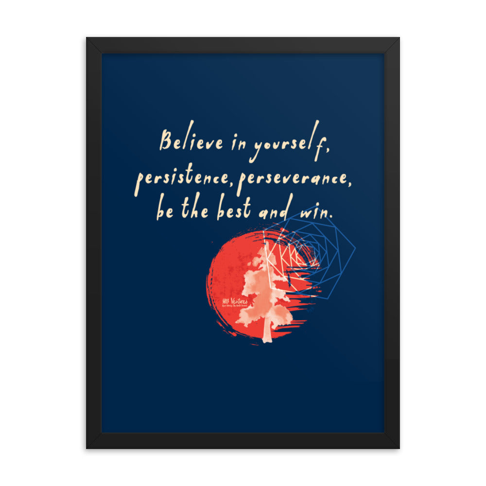Believe To Win Haiku With Sun Tree on Premium Luster Photo Paper Poster - Framed