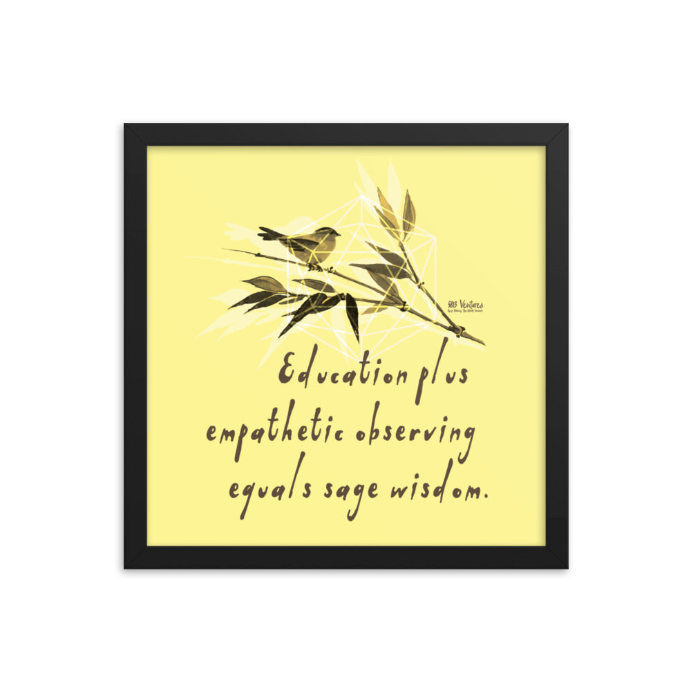 Sage Wisdom Haiku With Sparrow on Enhanced Matte Paper Poster - Framed