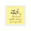 Sage Wisdom Haiku With Sparrow on Premium Luster Photo Paper Poster - Framed