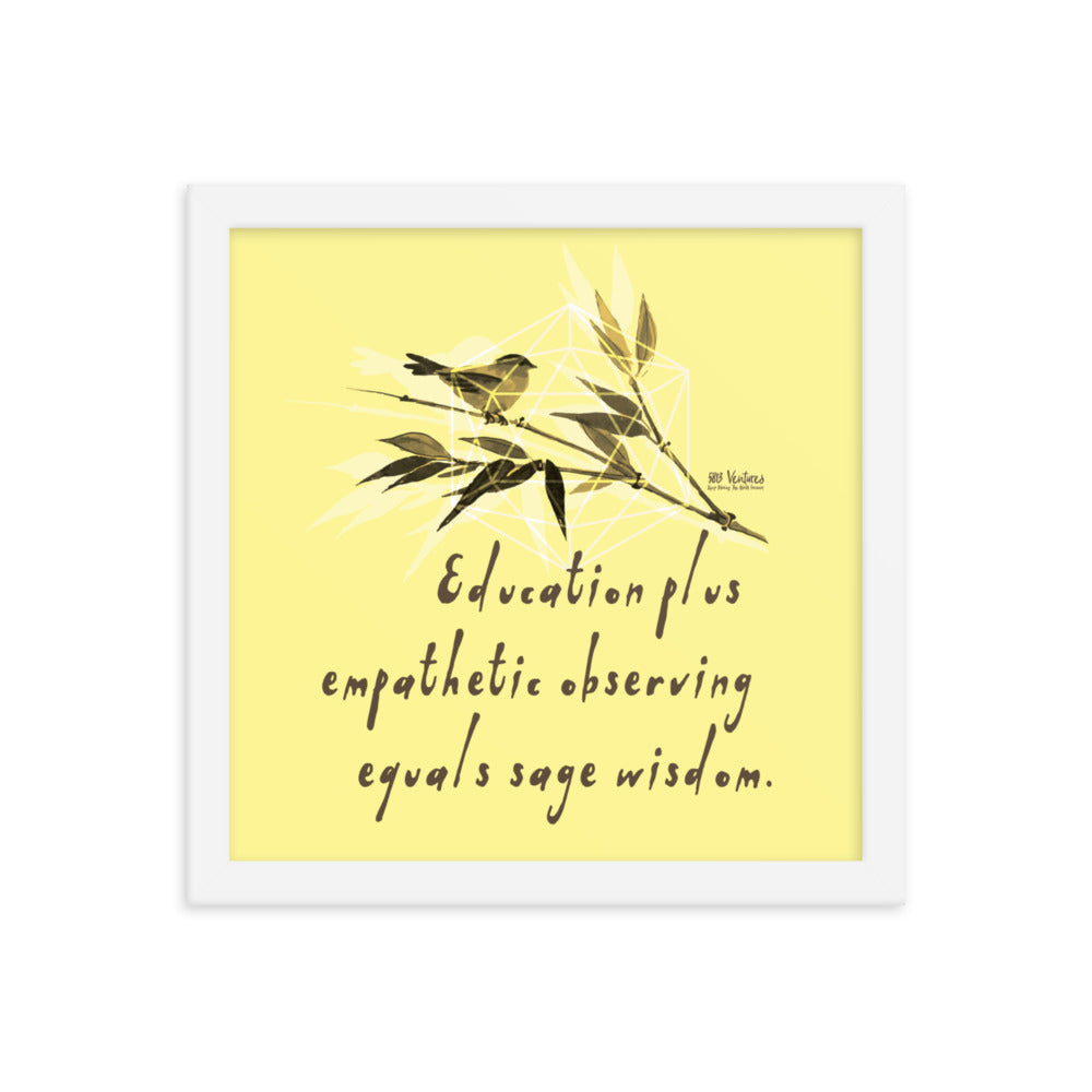 Sage Wisdom Haiku With Sparrow on Enhanced Matte Paper Poster - Framed