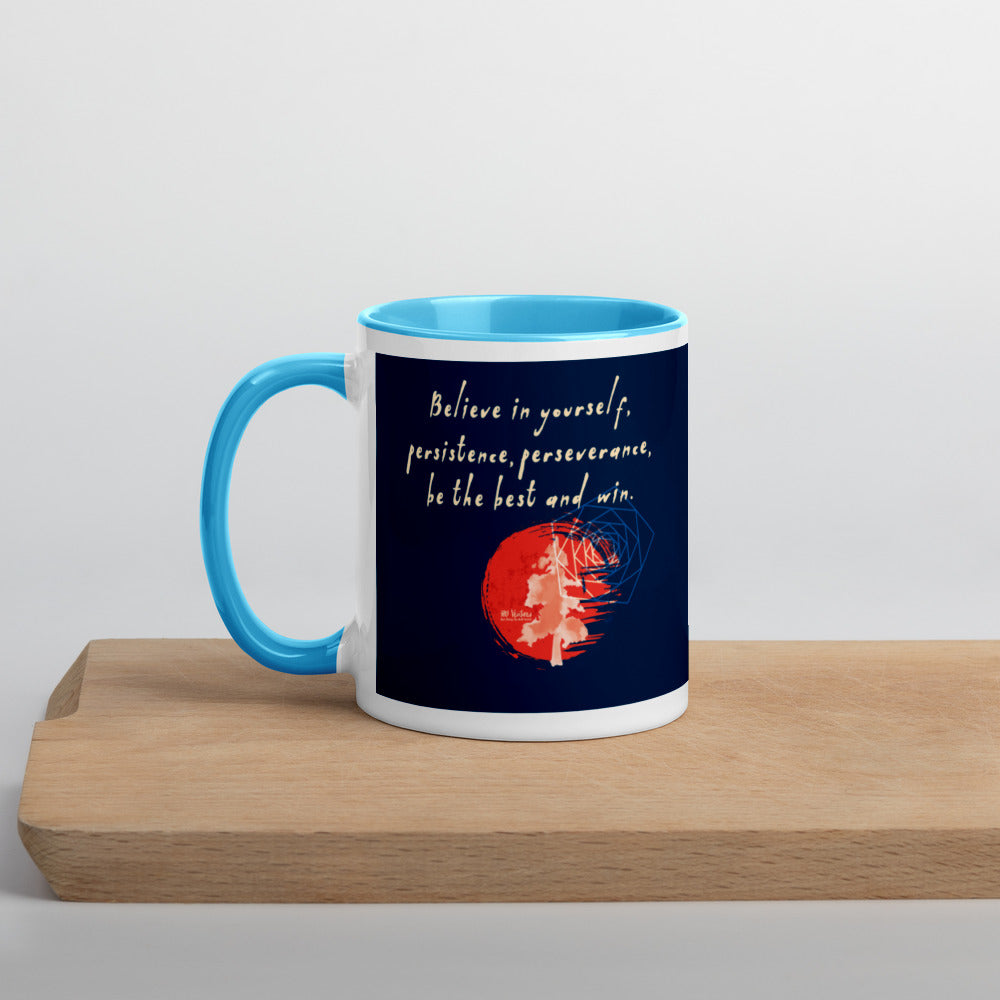 Believe To Win Haiku With Sun Tree on Ceramic Mug with Color Inside