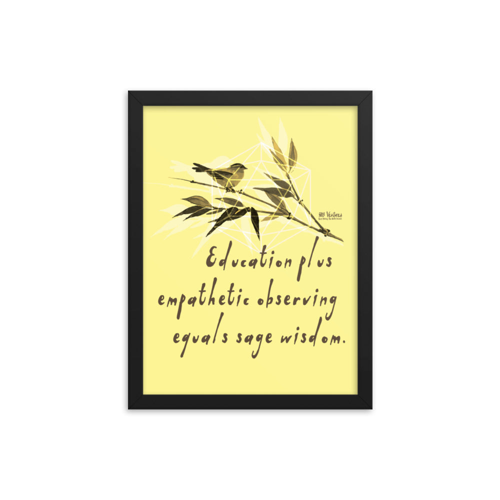 Sage Wisdom Haiku With Sparrow on Enhanced Matte Paper Poster - Framed