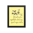 Sage Wisdom Haiku With Sparrow on Premium Luster Photo Paper Poster - Framed