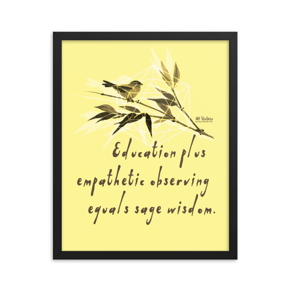 Sage Wisdom Haiku With Sparrow on Enhanced Matte Paper Poster - Framed