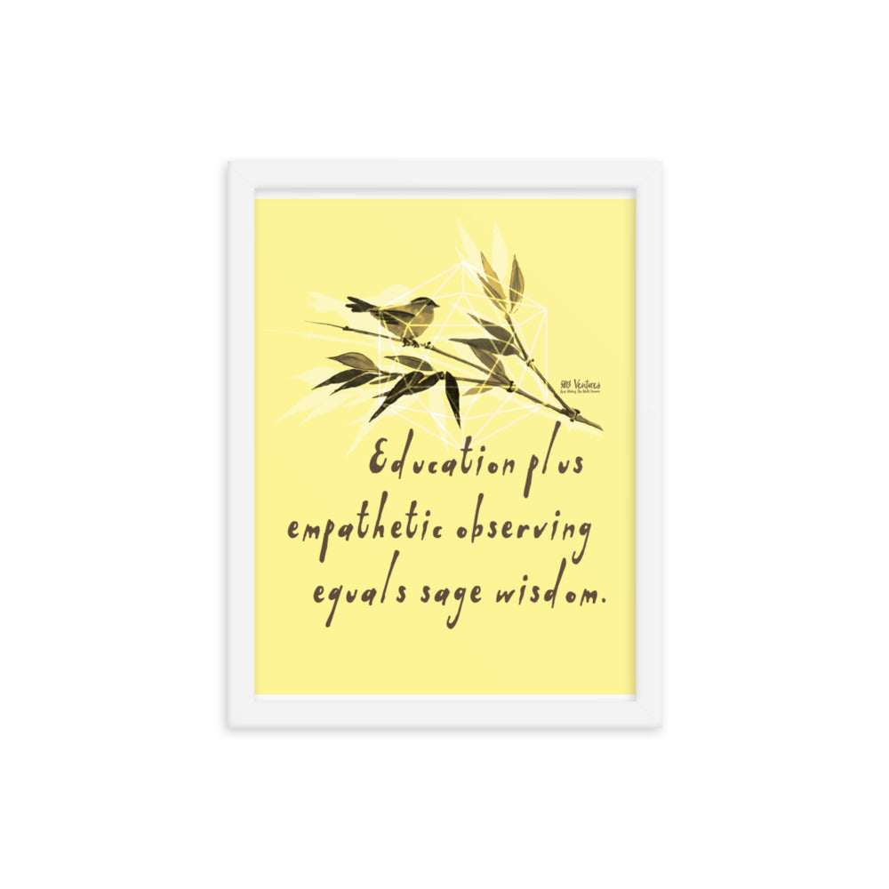 Sage Wisdom Haiku With Sparrow on Premium Luster Photo Paper Poster - Framed