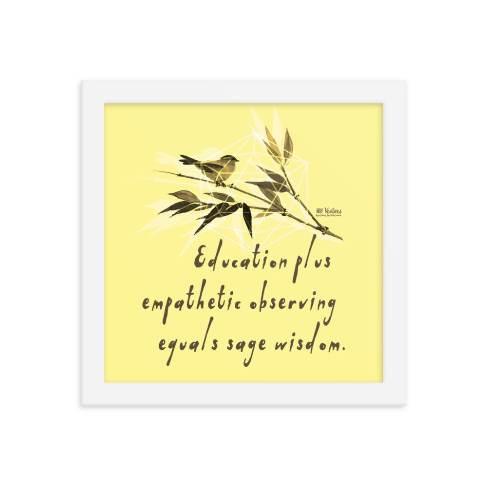 Sage Wisdom Haiku With Sparrow on Premium Luster Photo Paper Poster - Framed