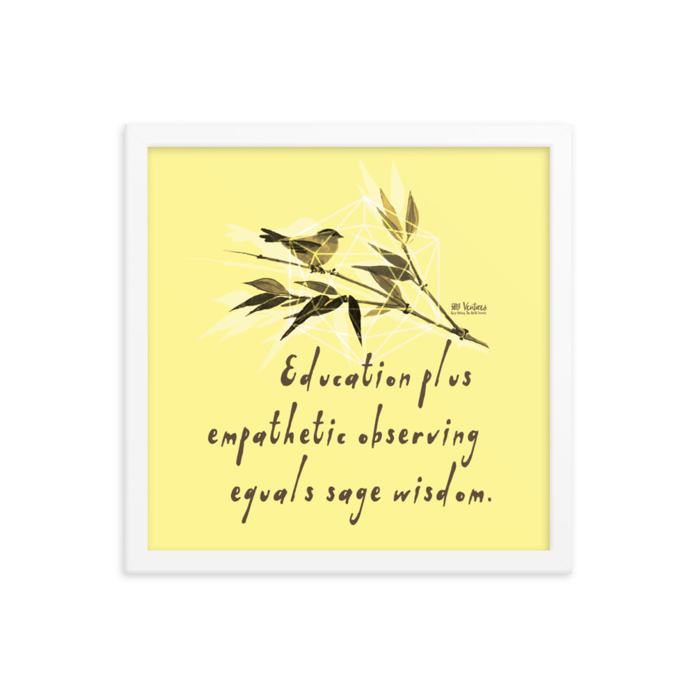 Sage Wisdom Haiku With Sparrow on Enhanced Matte Paper Poster - Framed