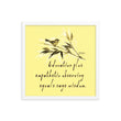 Sage Wisdom Haiku With Sparrow on Premium Luster Photo Paper Poster - Framed