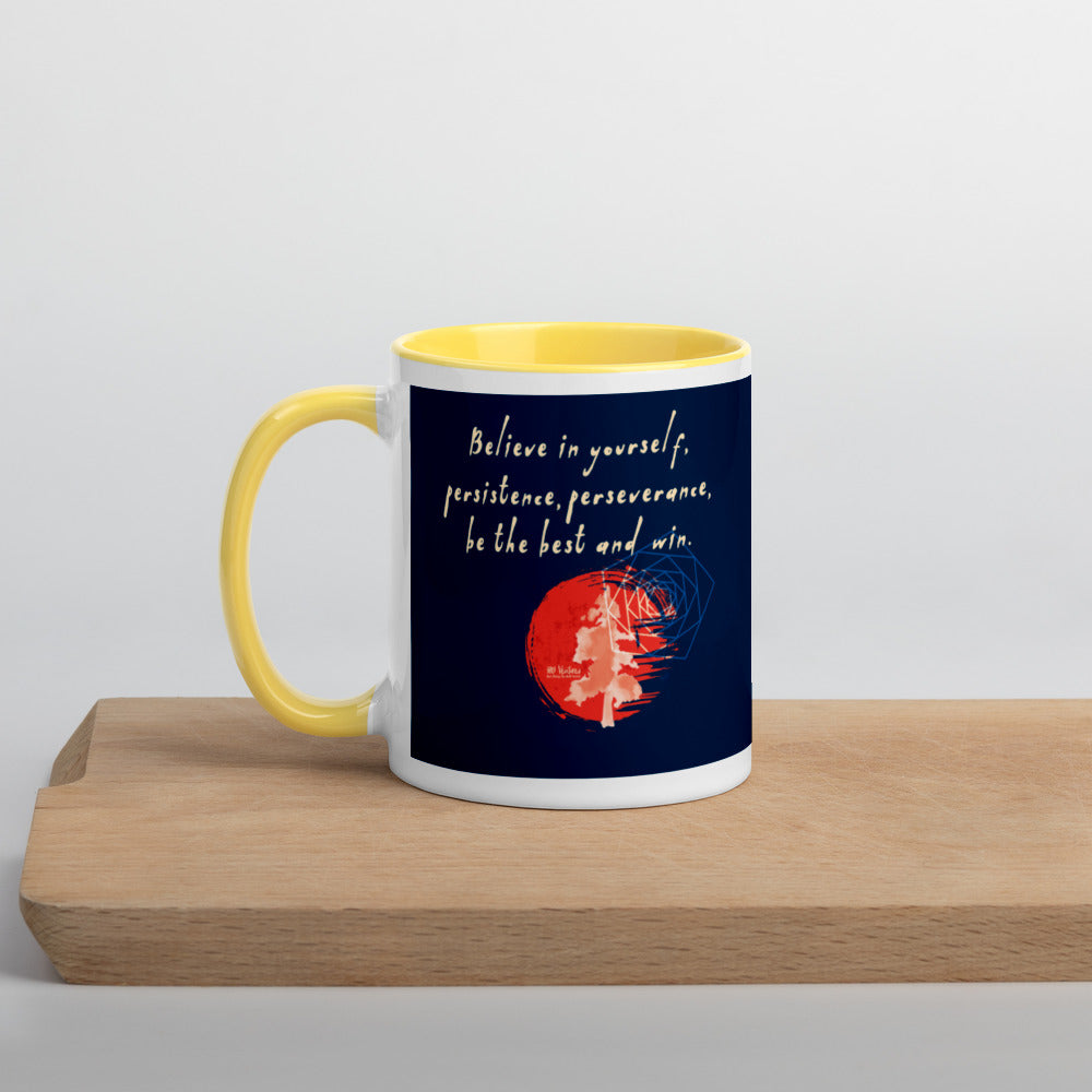 Believe To Win Haiku With Sun Tree on Ceramic Mug with Color Inside