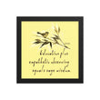 Sage Wisdom Haiku With Sparrow on Premium Luster Photo Paper Poster - Framed