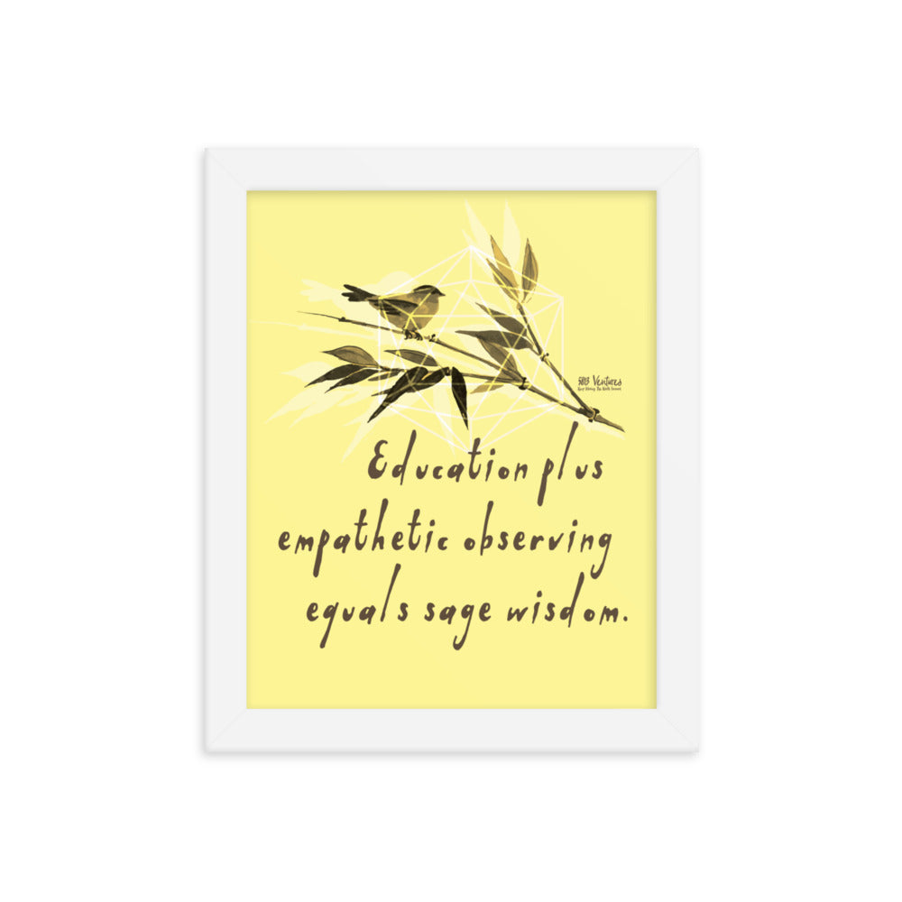Sage Wisdom Haiku With Sparrow on Enhanced Matte Paper Poster - Framed