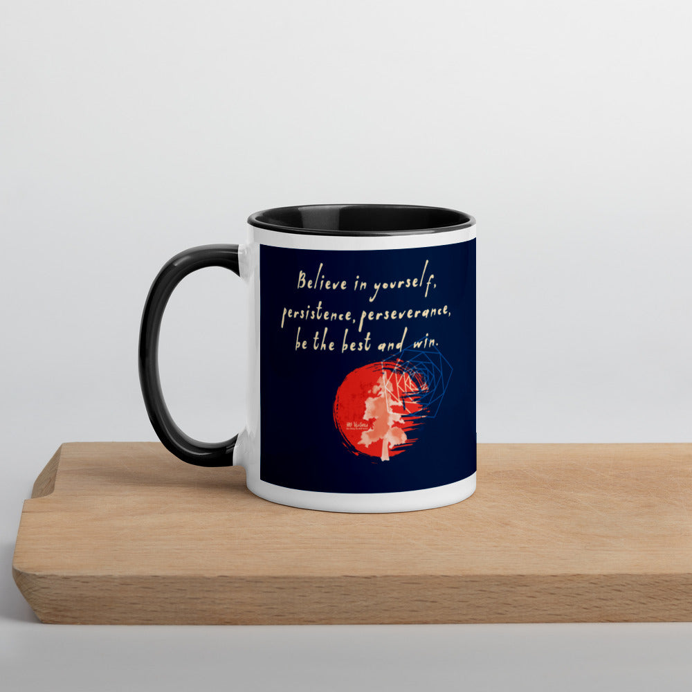 Believe To Win Haiku With Sun Tree on Ceramic Mug with Color Inside