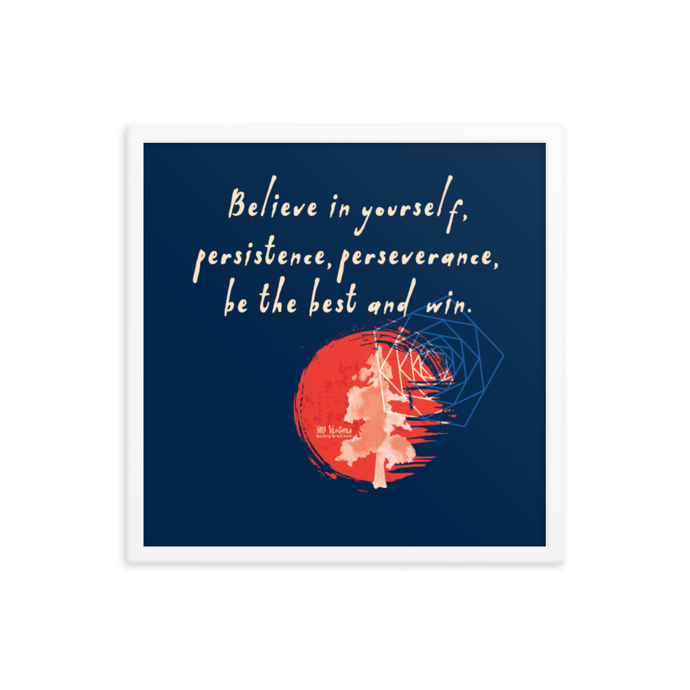 Believe To Win Haiku With Sun Tree on Enhanced Matte Paper Poster - Framed