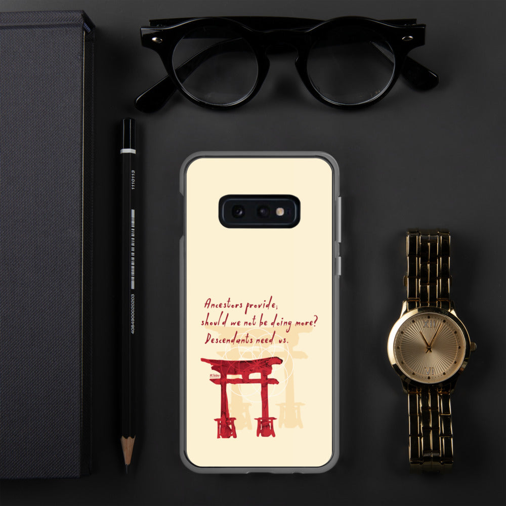 Descendants Need Ancestors Haiku With Pagoda on Samsung Phone Case