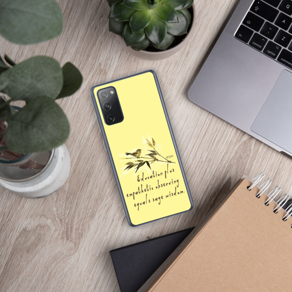 Sage Wisdom Haiku With Sparrow on Samsung Phone Case