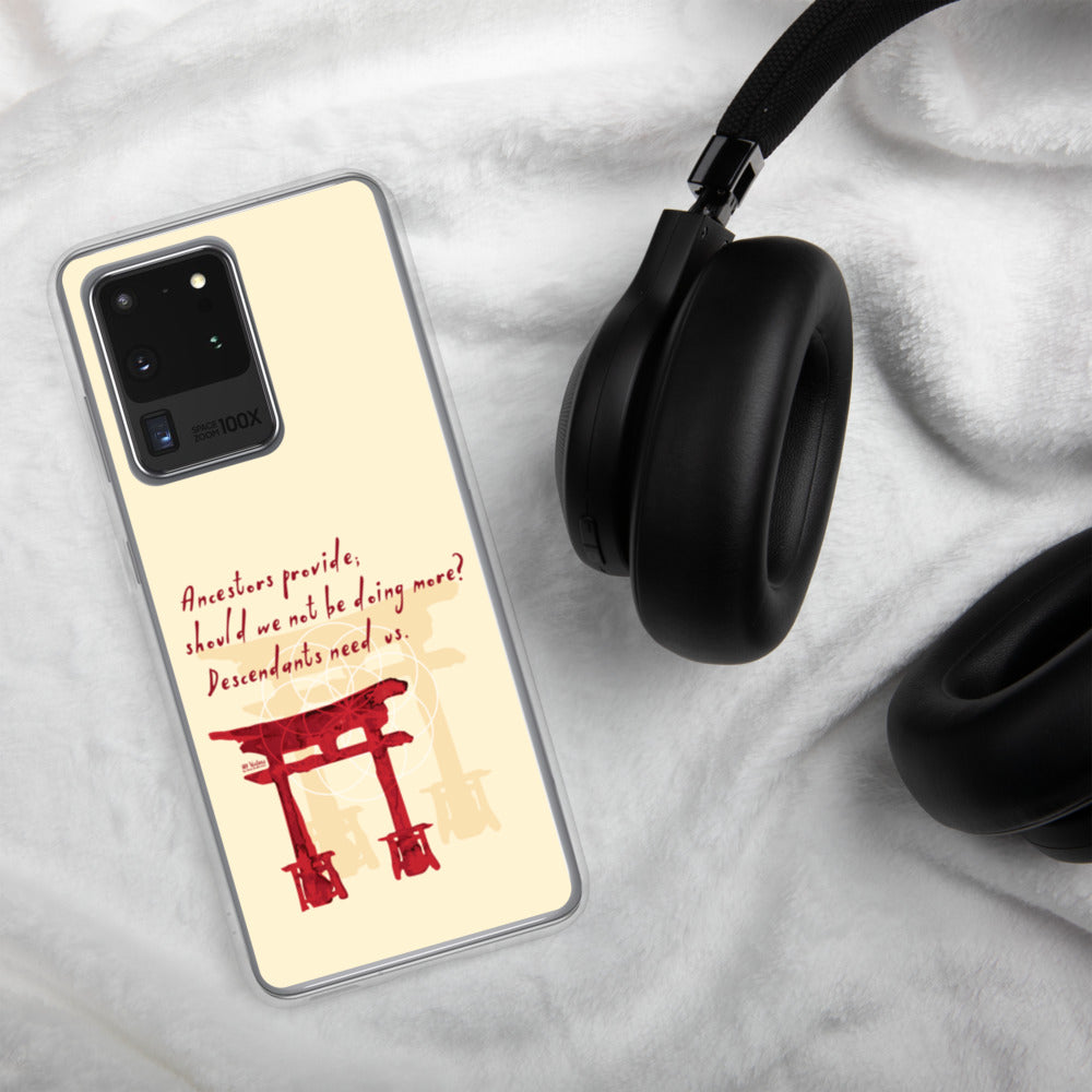 Descendants Need Ancestors Haiku With Pagoda on Samsung Phone Case
