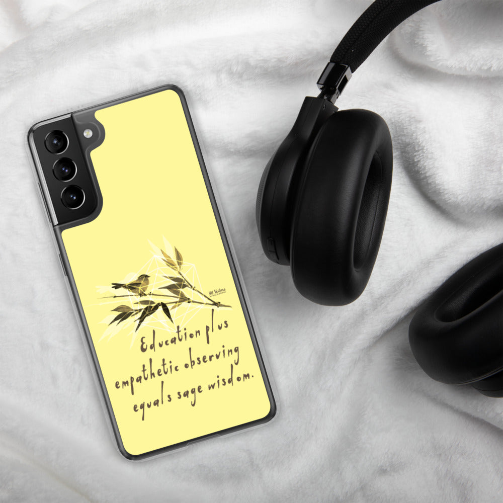 Sage Wisdom Haiku With Sparrow on Samsung Phone Case