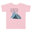 Dream Bigger Haiku With Mountains on Toddler Short Sleeve T-Shirt
