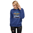 Environmental Causes Keep Moving The World Forward on Unisex Fleece Pullover