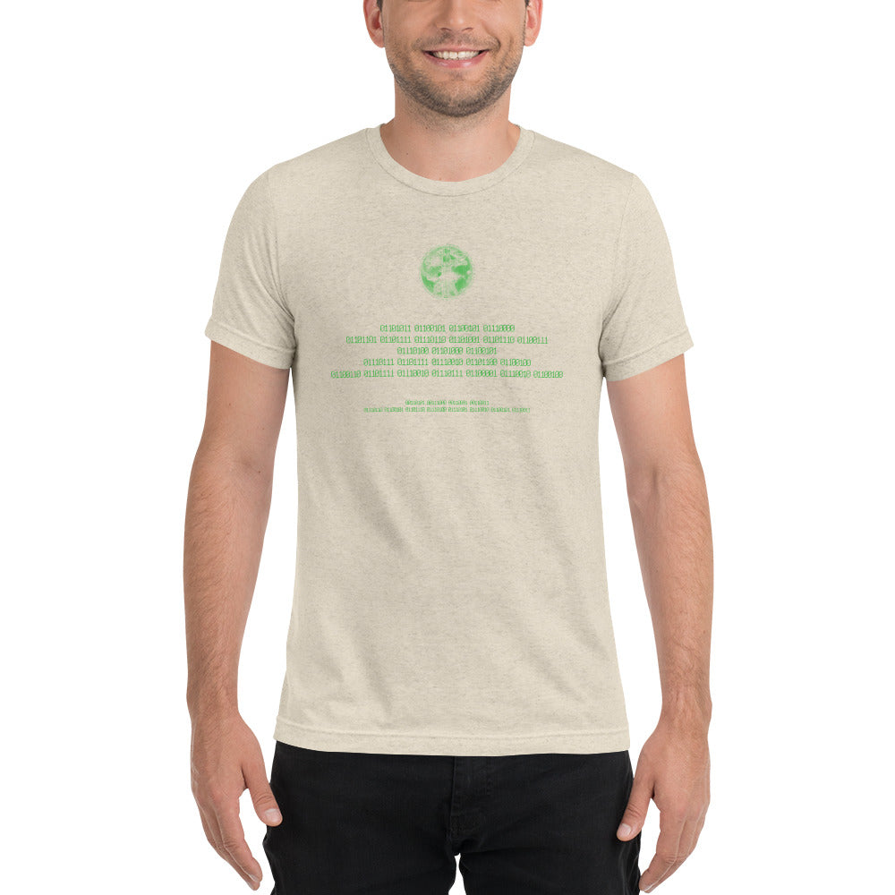 Binary Instructions To Keep Moving The World Forward With Vitruvian Earth In Green on Unisex Tri-Blend Tee Shirt